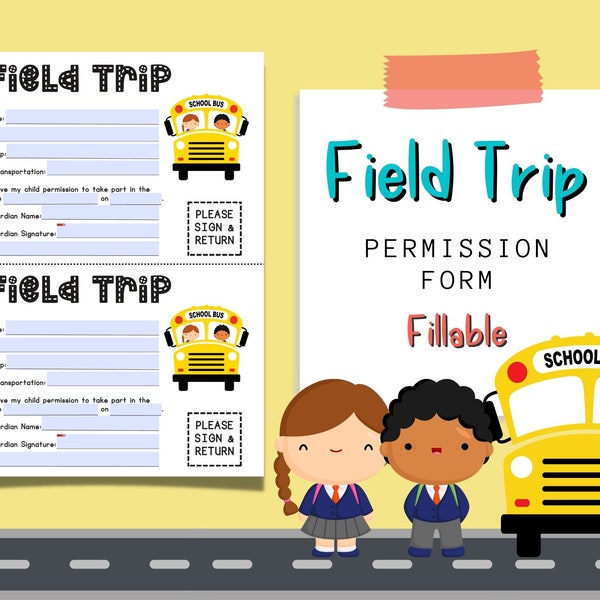 Field Trip Permission Form | School Field Trip Form | Parent Permission Forms | Permission Slips | Consent Forms | Authorization Form | PDF