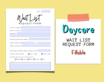 Daycare Wait List | Daycare Waiting List Template | Wait List Request Form | Childcare Waiting List | Waitlist For Daycare | Daycare Forms