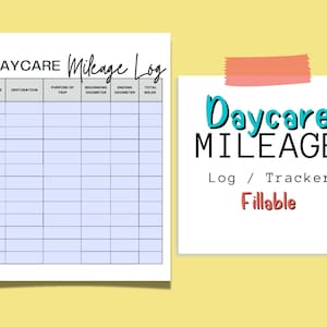 Daycare Mileage Log | Childcare Mileage Tracker | Daycare Daily Log | Childcare Forms
