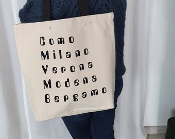 large cotton bag with saying, printed, carrying bag for knitting, Como, Milano, Verona, Modena, Bergamo