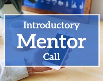 Introductory Mentor Call