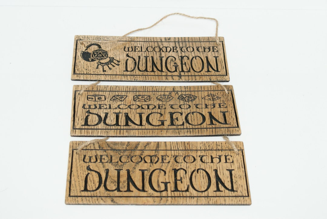Welcome to the Dungeon, Wooden Sign, Dnd, Dungeons and Dragons, Signs ...