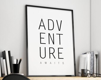 Abenteuer erwartet Druck, Abenteuer erwartet druckbare Kunst, Abenteuer erwartet Dekor, skandinavischen Druck, eleganten Druck, inspirierende Druck
