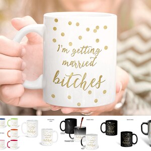 Gold Confetti Getting Married Mug for Tea Coffee, Gold White Wedding Gift Favor Cup, Bridal Shower Mug, Travel Mugs, 11Oz 14Oz 15Oz CZXE5