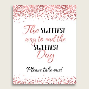 Confetti The Sweetes Way To End The Sweetest Day, Rose gold White Bridal Shower Favor Sign Printable, Dessert Sign, Food Table Sign B9MAI