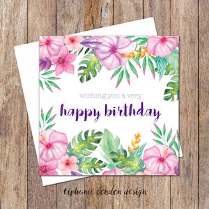 Birthday Cards. Birthday Card For Her. Female Birthday Card. Pink Tropical Flowers Birthday Card. Birthday Gift For Her. Birthday Card Mum