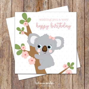 Koala Geburtstagskarte. Australische Geburtstagskarte. Süße Koala Karte. Mädchen-Geburtstags-Karte. Geburtstagskarte Tochter. Personalisierte Geburtstagskarte für Mädchen