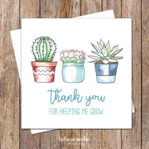 Professeur Merci carte. Merci de m’avoir aidé à cultiver la carte. succulente carte d’enseignant de plantes. Merci professeur de carte. Cartes de remerciement de l’enseignant