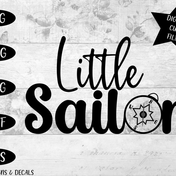 Little Sailor SVG / svg cut file / Baby SVG / Sailor SVG / Baby boy svg / new baby svg / navy son / sailor
