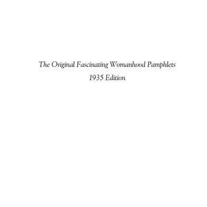 Puede incluir: Los folletos originales de Fascinating Womanhood, edición de 1935