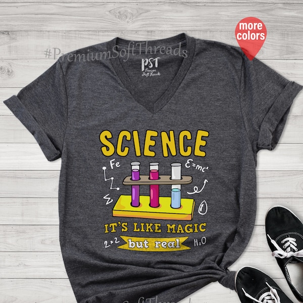 Science It's Like Magic But Real Shirt, Science Shirt, Science Teacher Shirt, Scientist Gift Steminist Shirt, Science Shirt,