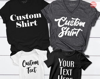 Custom Shirt, Custom Shirts, Custom T-shirt, Personalized T-shirt, Family T-shirt, Family Shirt, Personalized Shirt, Matching Family Shirt