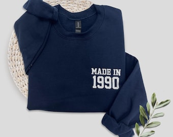 Embroidered Made In 1990 Sweatshirt, 35th Birthday Sweatshirt, Vintage 35th Gift, 35th Birthday Party, 35 Years Old Birthday Hoodies