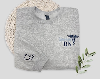 Personalized RN Sweatshirt, Custom Embroidered Nurse Crewneck, Nurse Credentials Hoodie with Caduceus, Medical Assistant Pullover, PA, NP