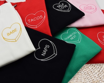 Personalized Embroidered Candy Heart Sweatshirt, Matching Valentine's Day Gifts Hoodie, Custom Conversation Heart Crewneck Sweater