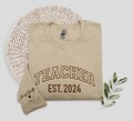 Embroidered Teacher Sweatshirt, Teacher Name with Est Year Hoodie, Custom Teacher Appreciation Shirt, Teacher Est Embroidery Crewneck
