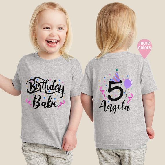 Birthday Babe Shirt Girl s Birthday Shirt Personalized Birthday Girl Shirt Cute Girls Birthday Shirt Toddler Birthday Shirt Birthday Etsy