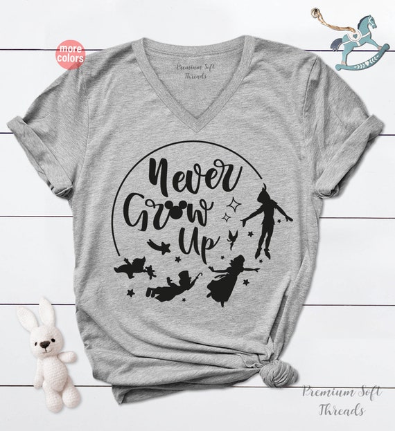 Never Grow up Shirt Women Trip Shirts Women's Vacation | Etsy