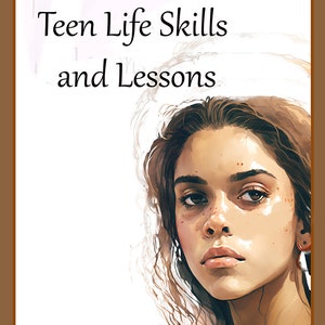 I Wish I Knew: Teen Life Skills and Lessons