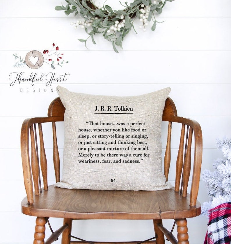 JRR Tolkien Quote Book Quote Sign Book Page Sign That House Was A Perfect House Custom Pillow JRR Tolkien Pillow Book Page Pillow