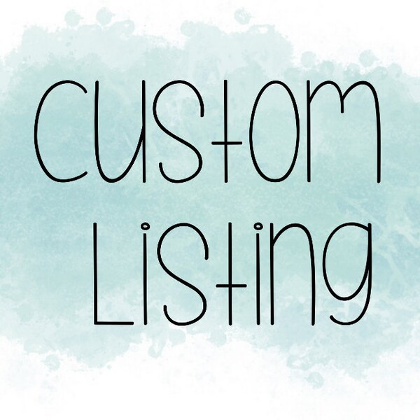 Custom Order For Nicole