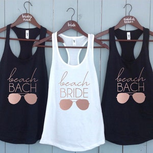 Bachelorette Beach Bride Party Tank Top T-Shirts, Beach Bride Bach, Wedding Shirt Sunglasses, Maid of Honor Bridal Shower Bridesmaids