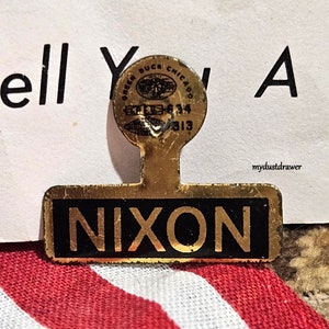 1968 &quot;NIXON&quot; Richard M. Nixon Metal Presidental Election Lapel Clip pin!