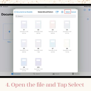 May include: A tablet screen displays a file selection interface with various patterned documents. The word "Select" is highlighted in the top right corner. The text "4. Open the file and Tap Select" is at the bottom.