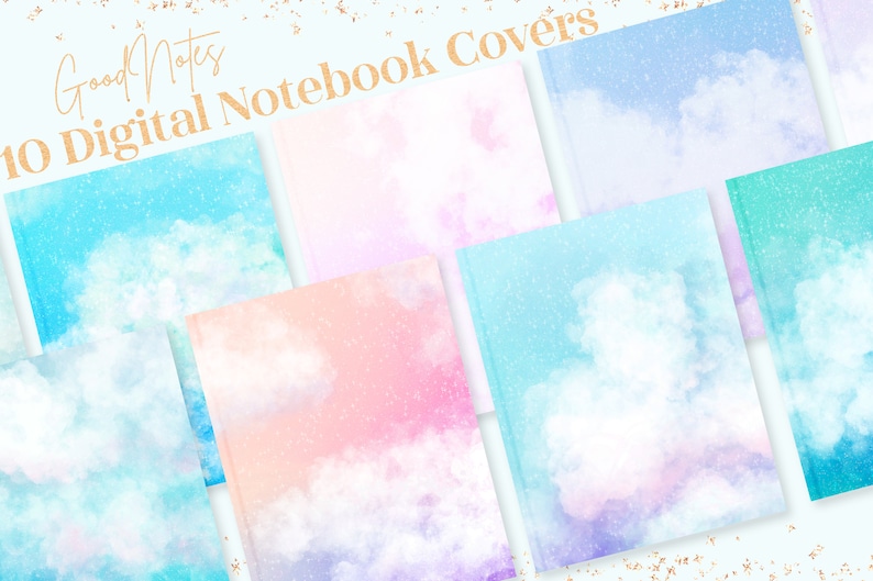 May include: Ten digital notebook covers with watercolor cloud designs in pastel colors. The covers feature shades of blue, pink, purple, and teal, with the text "Good Notes" and "10 Digital Notebook Covers" in gold script.