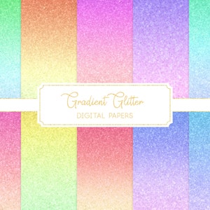 Op de afbeelding: Set van 8 digitale papieren met gradiënt glittertexturen in verschillende pastelkleuren. De papieren zijn gelabeld "Gradient Glitter Digital Papers".