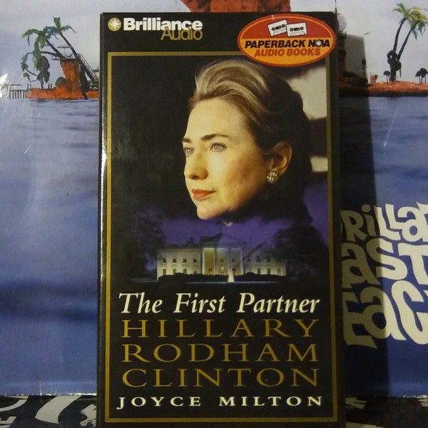 Hillary Rodham Clinton (featuring Joyce Milton) - The First Partner audio book cassette