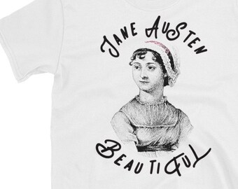 Jane Austen Hermosa camisa de escritora, poeta clásico, autor inglés romántico, novelista o camiseta de proclamación de fans, ropa unisex