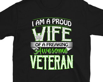 Proud Veteran Wife Shirt, Awesome Gift, Short-Sleeve for Her