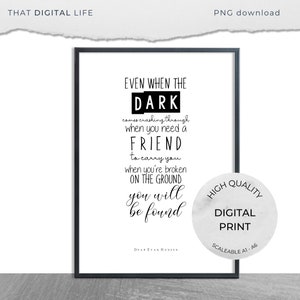 dear evan hansen, Musical Theatre Inspired, wall art, friendship, instant download, DIGITAL DOWNLOAD, wall art, quote, inspiring, broadway
