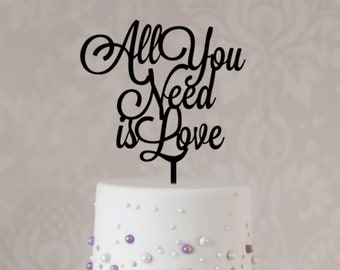 All You Need is Love Cake Topper for Wedding, Anniversary, Wedding Gift, Gift for Bride, Anniversary Gift, Gift for Her, Gift for Friend