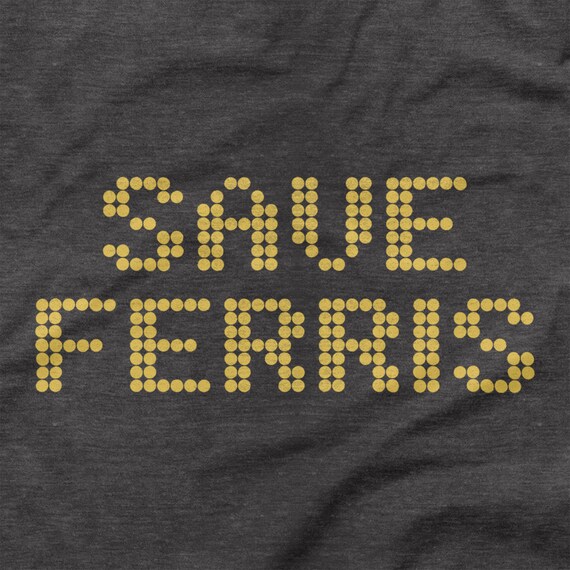 save ferris 86 t shirt