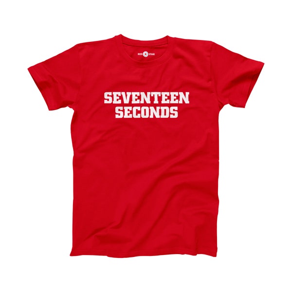 Seventeen Seconds Shirt for Chicago Blackhawks Fans • Red Tee Size XS S M L XL 2XL 3XL 4XL 5XL • 2 Goals in Game 6 Win the 2013 Stanley Cup