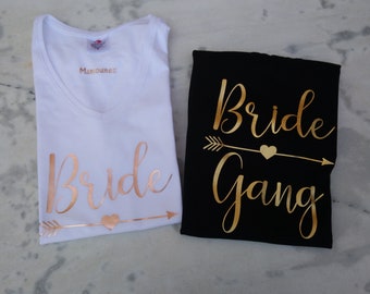 Personalized Bride Gang t-shirt, ideal for a bachelorette party - other marking possible --