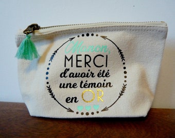 Trousse Merci d'avoir été une témoin en or - cadeau témoin -  Merci témoin - trousse personnalisée témoin -