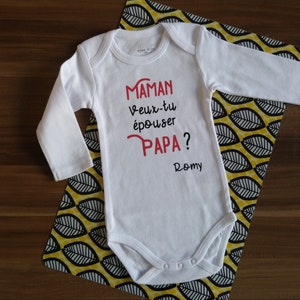 T-Shirt b/éb/é Maman Veux-tu /épouser Papa ?