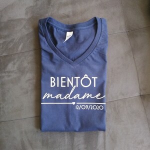 T-shirt Bientôt madame, personnalisé à la date de votre mariage image 4