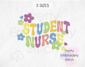 STUDENT Krankenschwester Stickdatei Design - 3 Größen 8 Formate