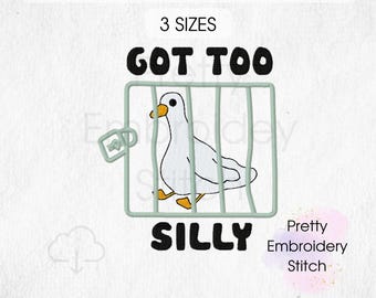 Dummer Gans auf dem lockeren Stickmuster Shirt, habe zu Silly Erwachsenen Humor - 3 Größen 8 Formate Maschinenstickerei Designs Sofort Download