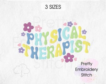 PHYSIKALISCHER THERAPIST Stickdatei Design - 3 Größen 8 Formate Maschinenstickerei Designs Instant Download