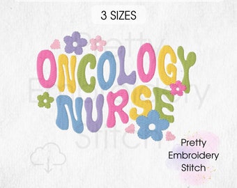 ONKOLOGIE KRANKENSCHWESTER Stickdatei Design - 3 Größen 8 Formate