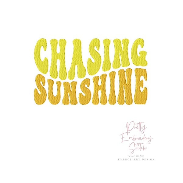 Chasing  Sunshine Embroidery Design - 4 Sizes 8 Formats dst exp hus jef pes vip vp3 xxx Fall Machine Embroidery Designs Instant Download