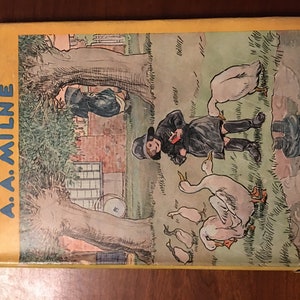 Now we are six, by A A Milne, hardcover with dust jacket, 1936