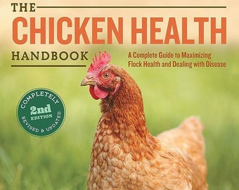 The Chicken Health Handbook Paperbook Book