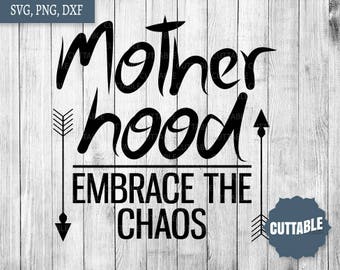 Download Mother Hood Embrace The Chaos Svg File Mom Sayings Mom Quotes Svg For Cricut Instant Download Mom Shirt Mom Iron On Transfer N484 Clip Art Art Collectibles Gkjwonosari Com
