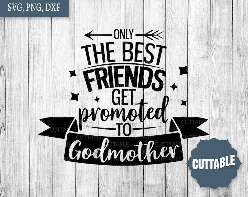 Free Free 206 Promoted To Godmother Svg SVG PNG EPS DXF File